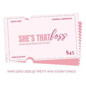 SHE'S THAT BOSS TICKET